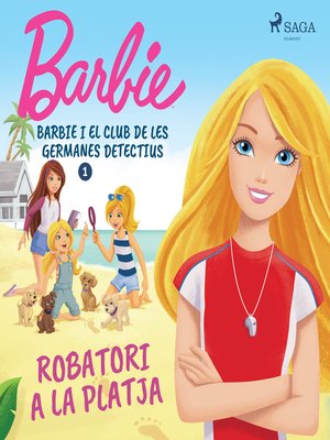 cover image of Barbie i el club de les germanes detectius 1--Robatori a la platja